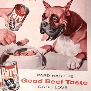 1955 ORIGINAL Ad: PARD Dog Food with Boxer Dog
